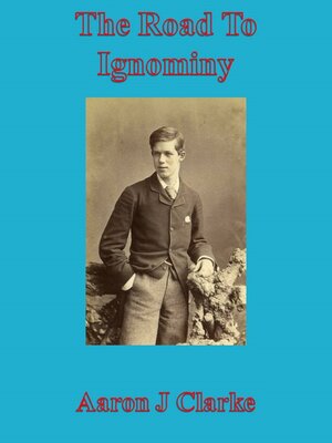 cover image of The Road to Ignominy